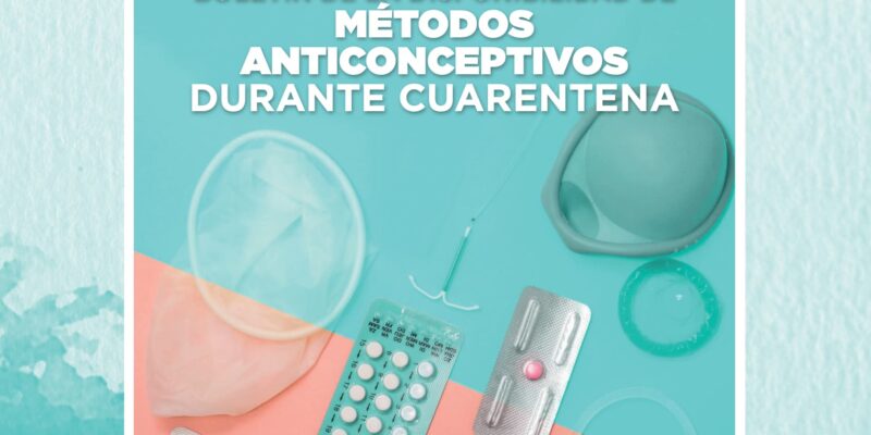 Investigacion - Acceso a métodos anticonceptivos en cuarentena: un desafío de derechos reproductivos