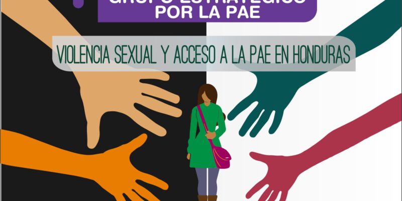 Boletín 5 - Violencia sexual y acceso a la PAE en honduras: un tema urgente para la salud de las mujeres